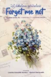Forget Me Not | ෆොගෙට් මී නොට්